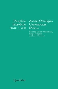  Aa.vv. et Riccardo Chiaradonna - Ancient Ontologies. Contemporary Debates - Discipline Filosofiche XXVIII, 1, 2018.