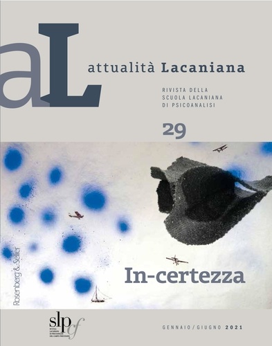  Aa.vv. - Attualità Lacaniana 29 - In-certezza.