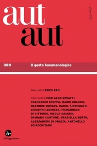  Aa.vv. et Pier Aldo Rovatti - aut aut 390 - Il gesto fenomenologico.