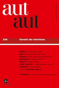 Aut aut. Vol. 336 - Davanti alla televisione