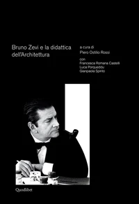 Bruno Zevi e la didattica dell’architettura