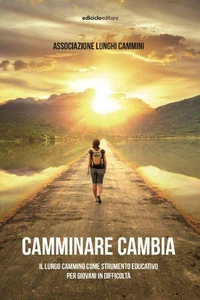 Camminare cambia