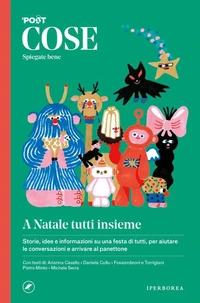 COSE Spiegate bene. A Natale tutti insieme