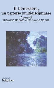  Aa.vv. et Riccardo Bonato - Il benessere, un percorso multidisciplinare.