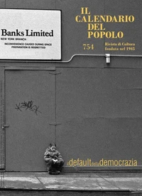 Il Calendario del Popolo n.754 "Il default della democrazia"
