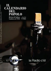 Il Calendario del Popolo n.761 "la Radio c'è!"