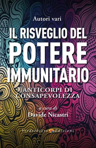 Il Risveglio del Potere Immunitario