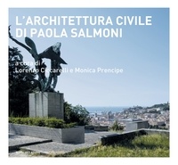  Aa.vv. et Lorenzo Ciccarelli - L’architettura civile di Paola Salmoni.