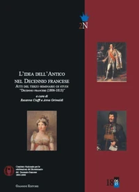 L'idea dell'Antico nel Decennio francese