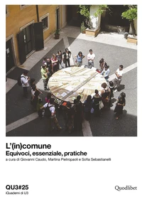 L’(in)comune. Equivoci, essenziale, pratiche