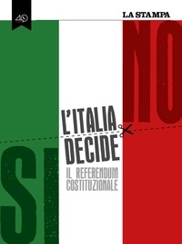  Aa.vv. - L'Italia decide - Il referendum costituzionale.