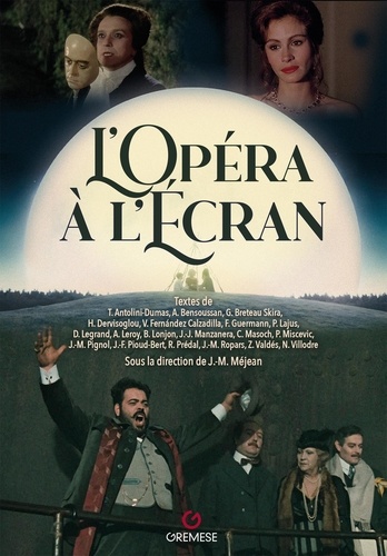  Aa.vv. et Jean-Max Méjean - L'Opéra à l'écran.