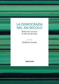  Aa.vv. et Giuliano Amato - La democrazia nel XXI secolo.
