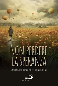 Non perdere la speranza