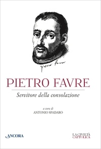  Aa.vv. et Antonio Spadaro - Pietro Favre.