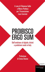 Proibisco Ergo Sum