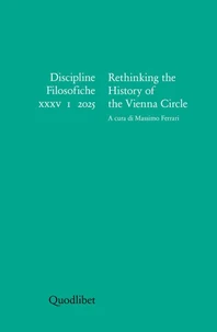 Rethinking the History of the Vienna Circle