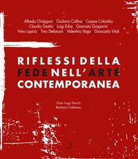 Riflessi della Fede nell'arte contemporanea