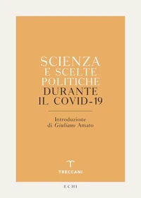 Scienza e scelte politiche durante il Covid-19