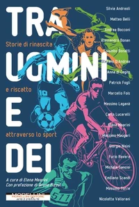 Tra uomini e dei