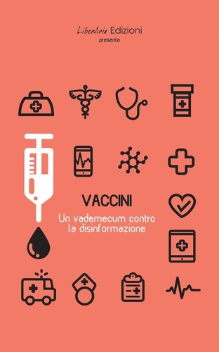  Aa.vv. - Vaccini: un vademecum contro la disinformazione.