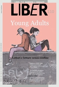  Aa.vv. - Young Adults - Lettori e letture senza confine: LiBeR 110.