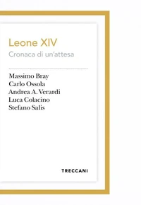 Leone XIV. Cronaca di un'attesa