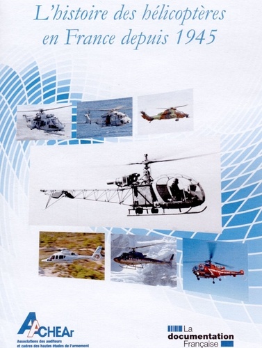 Histoire des hélicoptères en France depuis 1945