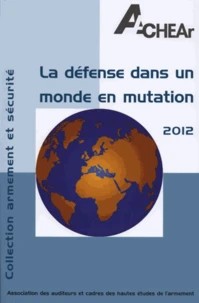 La défense dans un monde en mutation