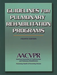 Guidelines for Pulmonary Rehabilitation Programs