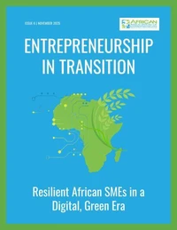 Entrepreneurship in Transition: Resilient African SMEs in a Digital, Green Era