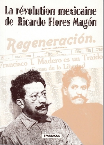  AAEL - La révolution mexicaine de Ricardo Flores Magon.