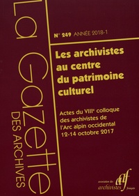 La Gazette des archives N° 249/2018-1.pdf