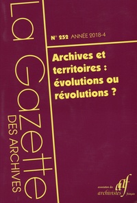 La Gazette des archives N° 252/2018-4.pdf
