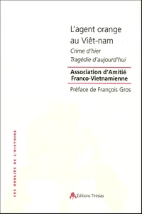 L'agent orange au Viêt-nam