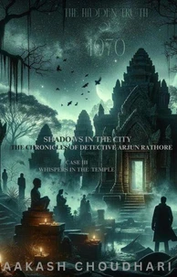 Case III - Whispers in the Temple