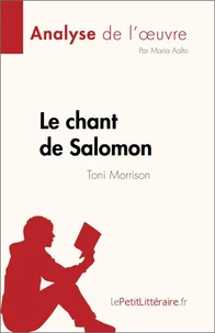 Le chant de Salomon de Toni Morrison (Analyse de l'oeuvre)