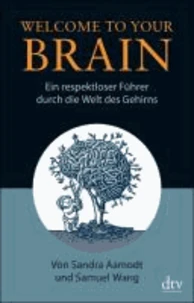 Welcome To Your Brain