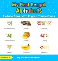  Aarabhi S. - My First Bengali Alphabets Picture Book with English Translations - Teach &amp; Learn Basic Bengali words for Children, #1.