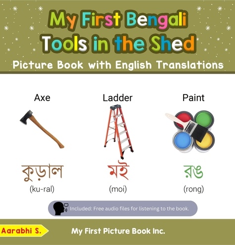  Aarabhi S. - My First Bengali Tools in the Shed Picture Book with English Translations - Teach &amp; Learn Basic Bengali words for Children, #5.