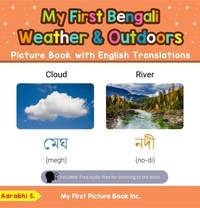  Aarabhi S. - My First Bengali Weather &amp; Outdoors Picture Book with English Translations - Teach &amp; Learn Basic Bengali words for Children, #8.