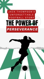  aarat - The Power of Perseverance: Jack Thompson's Unforgettable Football Story.