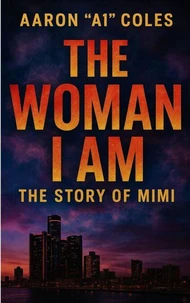 The Woman I Am: Becoming Mimi