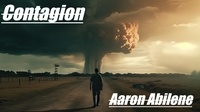  Aaron Abilene - Contagion - Thomas, #2.