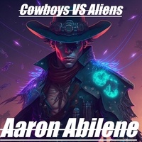  Aaron Abilene - Cowboys Vs Aliens - Deadeye, #2.