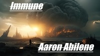  Aaron Abilene - Immune - Thomas, #5.