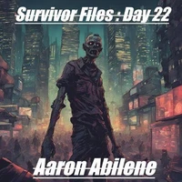 Survivor Files : Day 22