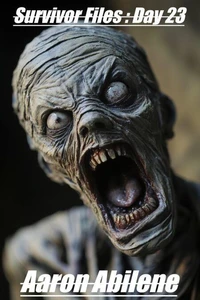 Survivor Files : Day 23