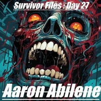 Survivor Files : Day 27