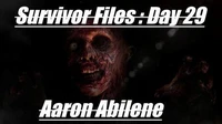 Survivor Files : Day 29